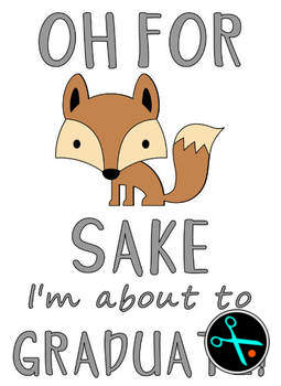 For Fox Sake- Graduating handmade design photo 3